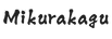 mikurakagu.com – Home